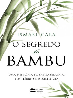 cover image of O segredo do Bambu